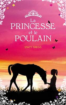 Book cover for La Princesse Et Le Poulain