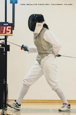 Cover of One Million Fencing Training Plans