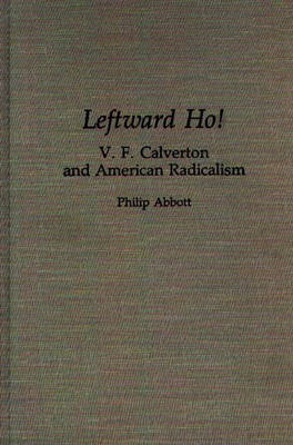 Book cover for Leftward Ho!