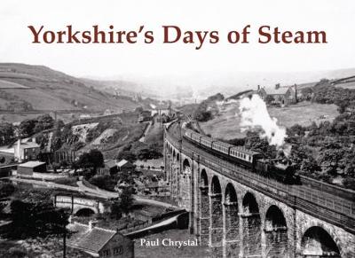 Book cover for Yorkshire's Days of Steam