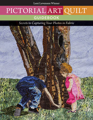 Book cover for Pictorial Art Quilt Guidebook