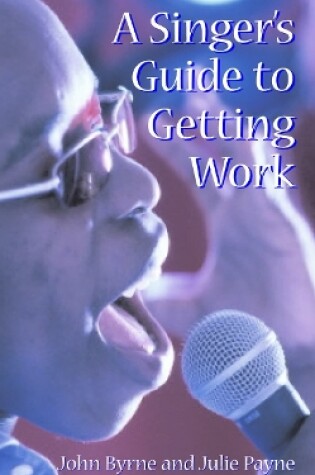 Cover of A Singer's Guide to Getting Work