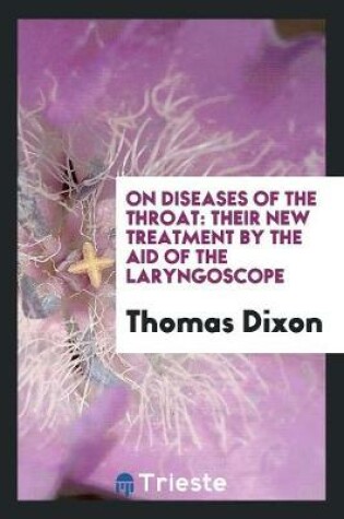 Cover of On Diseases of the Throat