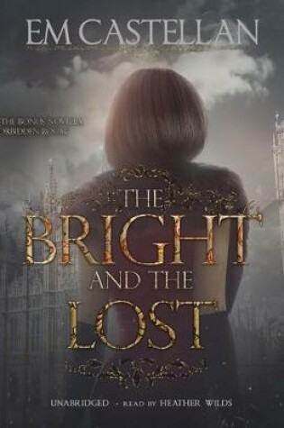 Cover of The Bright and the Lost