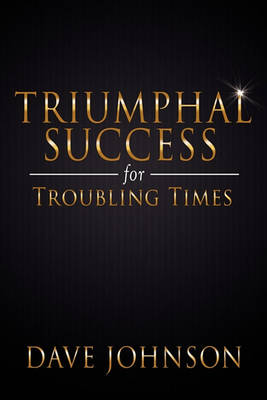 Book cover for Triumphal Success for Troubling Times