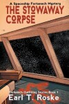 Book cover for The Stowaway Corpse