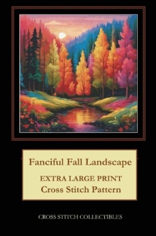 Cover of Fanciful Fall Landscape