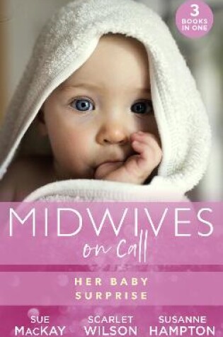 Cover of Midwives On Call: Her Baby Surprise