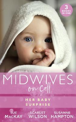 Book cover for Midwives On Call: Her Baby Surprise