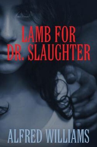 Cover of Lamb for Dr. Slaughter