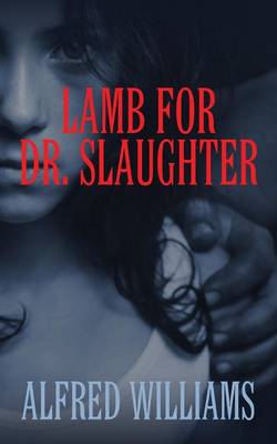 Book cover for Lamb for Dr. Slaughter