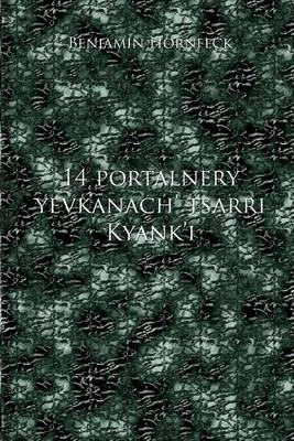 Book cover for 14 Portalnery Yevkanach' Tsarri Kyank'i