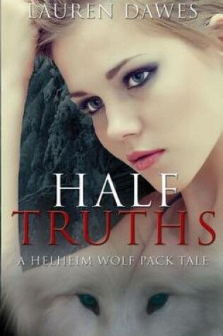 Cover of Half Truths