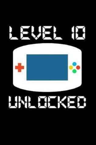 Cover of Level 10 Unlocked