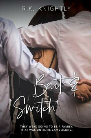 Cover of Bait & Switch