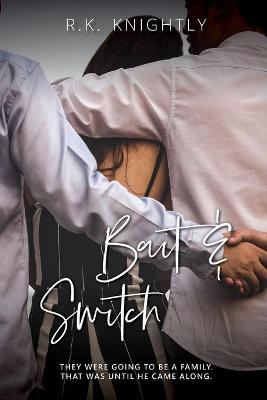 Cover of Bait & Switch