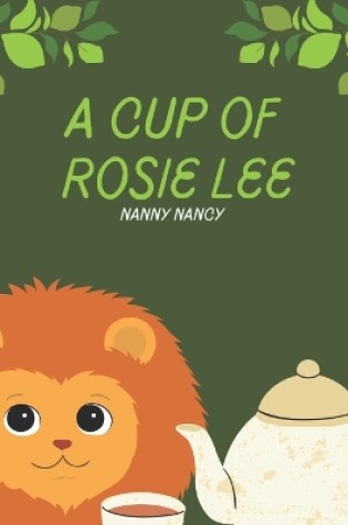 Cover of A Cup Of Rosie Lee