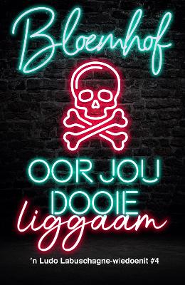 Book cover for Oor jou dooie liggaam