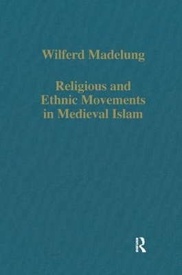 Book cover for Religious and Ethnic Movements in Medieval Islam