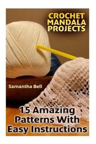 Cover of Crochet Mandala Projects