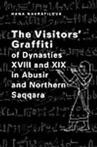 Cover of The Visitors' Graffiti of Dynasties XVIII and XIX in Abusir and Saqqara