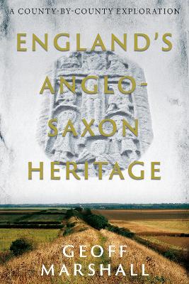 Book cover for England’s Anglo-Saxon Heritage