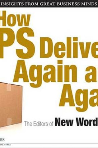 Cover of How Ups Delivers Again and Again
