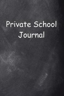 Cover of Private School Journal Chalkboard Design