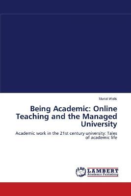 Book cover for Being Academic