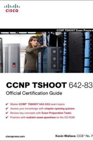 Cover of CCNP TSHOOT 642-832 Official Certification Guide