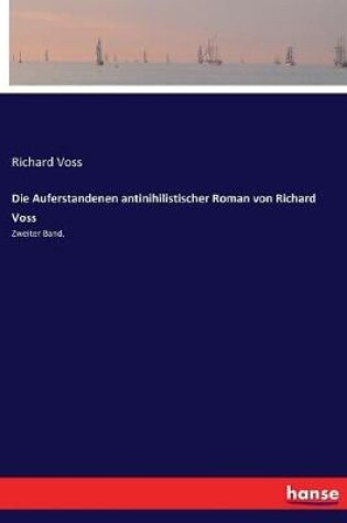 Cover of Die Auferstandenen antinihilistischer Roman von Richard Voss