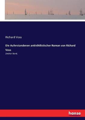 Book cover for Die Auferstandenen antinihilistischer Roman von Richard Voss