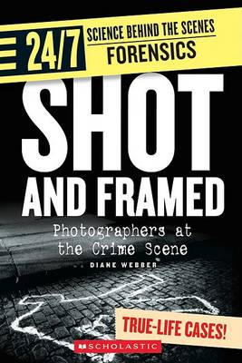 Cover of Shot and Framed