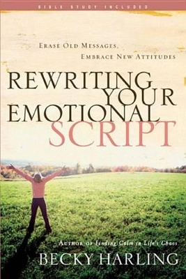 Book cover for Rewriting Your Emotional Script