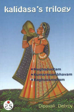 Cover of Kalidasa's Trilogy