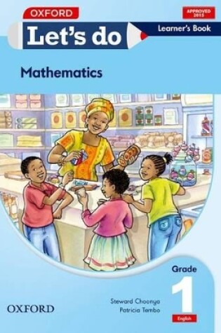 Cover of Let's do Mathematics - English (Zambia): Grade 1: Learner's Book