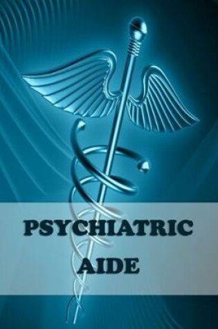 Cover of Psychiatric Aide