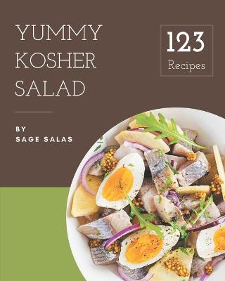 Book cover for 123 Yummy Kosher Salad Recipes