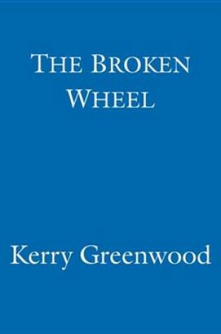 Cover of The Broken Wheel