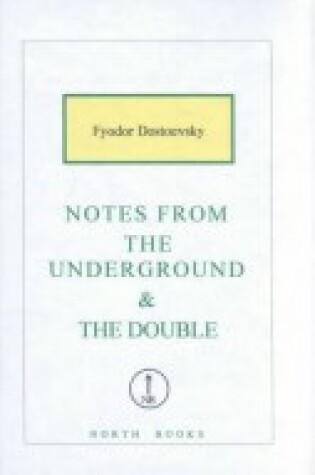 Cover of Notes from the Underground & the Double