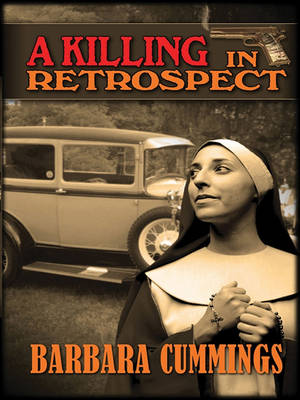 Book cover for A Killing in Retrospect