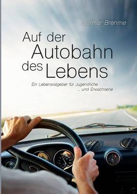 Cover of Auf der Autobahn des Lebens