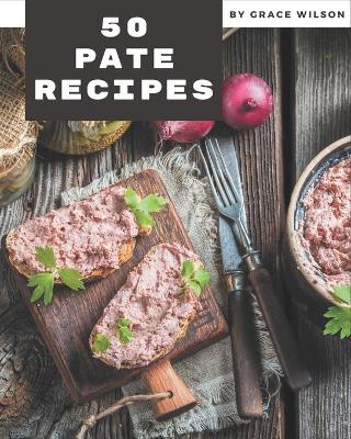 Book cover for 50 Pate Recipes