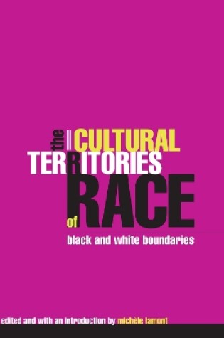 Cover of The Cultural Territories of Race