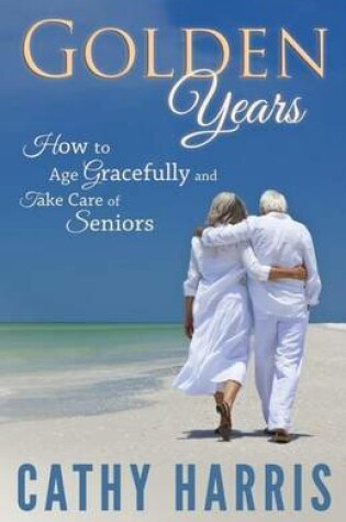 Cover of Golden Years