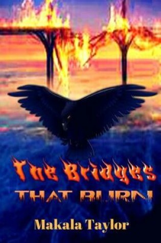 Cover of The Bridges That Burn