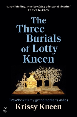 Book cover for The Three Burials of Lotty Kneen