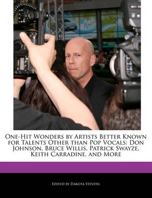 Book cover for One-Hit Wonders by Artists Better Known for Talents Other Than Pop Vocals