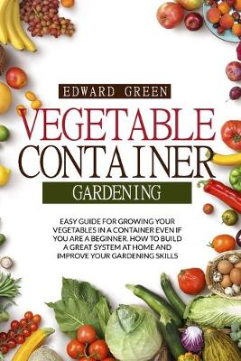 Book cover for Vegetable Container Gardening