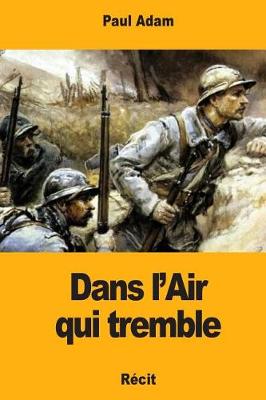 Book cover for Dans l'Air Qui Tremble